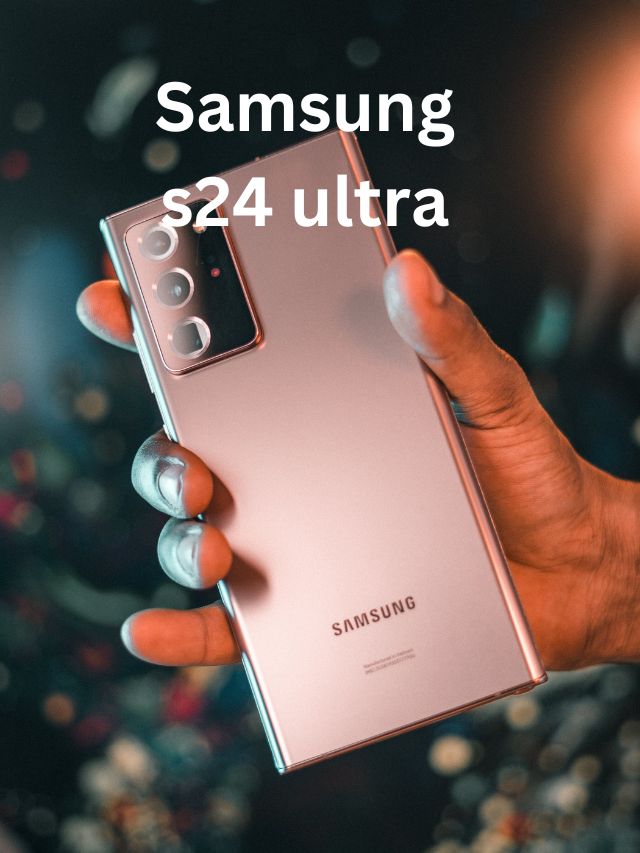 samsung s24 ultra